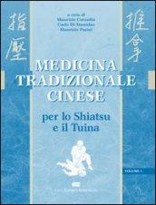 Medicina tradizionale cinese. Per lo shiatsu e il tuina (2 vol.)
