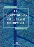 La psicopatologia nella prassi omeopatica. 2.