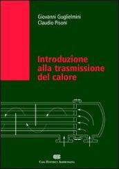 Introduzione alla trasmissione del calore