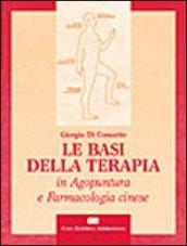 Le basi della terapia in agopuntura e farmacologia cinese