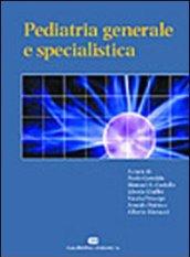 Pediatria generale e specialistica