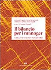 Il bilancio per i manager. Guida per interpretare i fatti aziendali