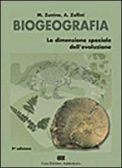 Biogeografia. La dimensione spaziale dell'evoluzione