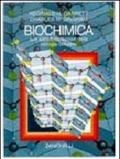 Biochimica. Aspetti molecolari della biologia cellulare