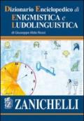 Dizionario enciclopedico di enigmistica e ludolinguistica