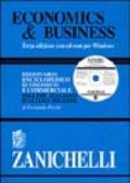 Economics & business. Dizionario enciclopedico economico e commerciale inglese-italiano, italiano-inglese. Con CD-ROM