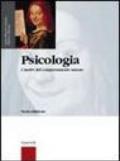 Psicologia. I motivi del comportamento umano