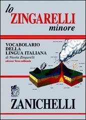 Lo Zingarelli minore. Vocabolario della lingua italiana