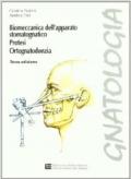 Gnatologia. Per gli Ist. professionali per l'industria e l'artigianato. Con espansione online. Vol. 1: Biomeccanica dell'apparato stomatognatico, protesi, ortognatodonzia.