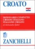 Croato. Dizionario compatto croato-italiano, italiano-croato