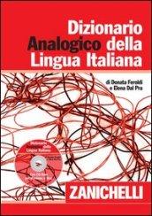 Dizionario analogico della lingua italiana. Con CD-ROM