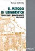 Il metodo in urbanistica. Tradizione e rinnovamento nel piano