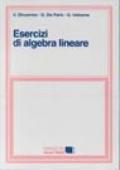 Esercizi di algebra lineare