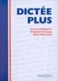 Dictée plus. Con due audiocassette