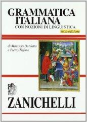 Grammatica italiana. Con nozioni di linguistica