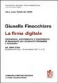 La firma digitale. Formazione, archiviazione e trasmissione di documenti con strumenti informatici e telematici. Art. 2699-2720. Supplemento DPR 10-12-1997, n. 513