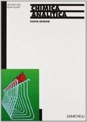 Chimica analitica. Analisi quantitativa e qualitativa. Per gli Ist. Tecnici e professionali