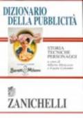 Dizionario della pubblicità. Storia, tecniche, personaggi