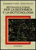 Metodologie di base per la biochimica e la biotecnologia