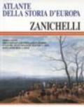 Atlante della storia d'Europa. Derivazioni, discendenze e ramificazioni di idee, culture, Stati, dinastie, scienze e arti dall'antichità a oggi