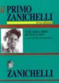 Il primo Zanichelli. Vocabolario elementare di italiano