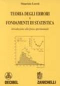 Teoria degli errori e fondamenti di statistica. Introduzione alla fisica sperimentale