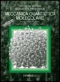 Meccanica quantistica molecolare