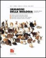 Immagini della biologia. Modulo A-B-C-D. Per le Scuole superiori