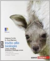 Invito alla biologia. Moduli A-B: Cellula, genetica, evoluzione-Fisiologia umana. Per le Scuole superiori. Con espansione online