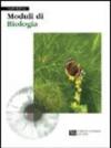 Moduli di biologia. Per le Scuole superiori