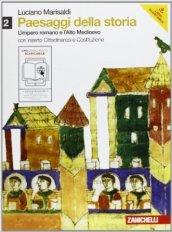 Paesaggi della storia. Con cittadinanza e Costituzione. Per le Scuole superiori. Con espansione online: 2