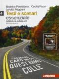 Testi e scenari. Essenziale. Letteratura, cultura, arti. Con espansione online. Per le Scuole superiori. 4.Il Romanticismo