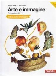 Arte e immagine. Il libro delle immagini. Per la Scuola media. Con espansione online