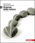 Scienze della natura. Per le Scuole superiori