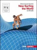 New surfing the world. Per le Scuole superiori. Con CD Audio. Con espansione online