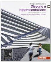 Disegno e rappresentazione. Osservazione, rappresentazione, progetto. Con espansione online. Per le Scuole superiori. 2.