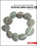 Scienze della natura. Per le Scuole superiori