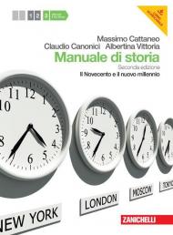 Manuale di storia. Con espansione online. Vol. 3: Il novecento e il nuovo millennio.