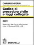Codice di procedura civile e leggi collegate 2009