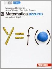 Matematica.azzurro. Con Maths in english. Con espansione online. Vol. 5: Moduli U, V, W.