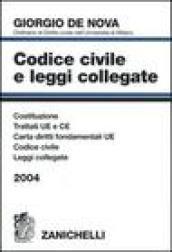 Codice civile e leggi collegate 2004. Trattati U.E. e C.E. Costituzione. Codice civile. Leggi collegate. Con CD-ROM