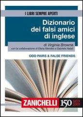 Odd pairs & false friends. Dizionario dei falsi amici di inglese