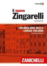 Il nuovo Zingarelli minore. Vocabolario della lingua italiana