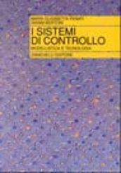 I componenti dei sistemi di controllo. Modellistica e tecnologia