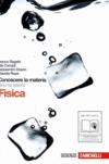 Conoscere la materia. Fisica. Per gli Ist. tecnici. Con espansione online vol.1