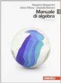 Manuale di matematica. Con espansione online. Per le Scuole superiori. 1.Algebra-Modulo F plus