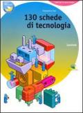 Centotrenta schede di tecnologia-Disegno-Computer. Con CD-ROM