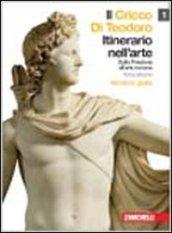 Il Cricco di Teodoro. Itinerario nell'arte. Ediz. gialla. Per le Scuole superiori. Con DVD-ROM. Con espansione online: 1