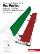 Res publica essenziale. Introduzione al diritto e all'economia. Per le Scuole superiori. Con espansione online