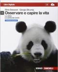 Osservare e capire la vita. La cellula-Varietà dei viventi. Ediz. azzurra. Per le Scuole superiori. Con espansione online